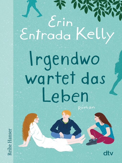Title details for Irgendwo wartet das Leben by Erin Entrada Kelly - Wait list